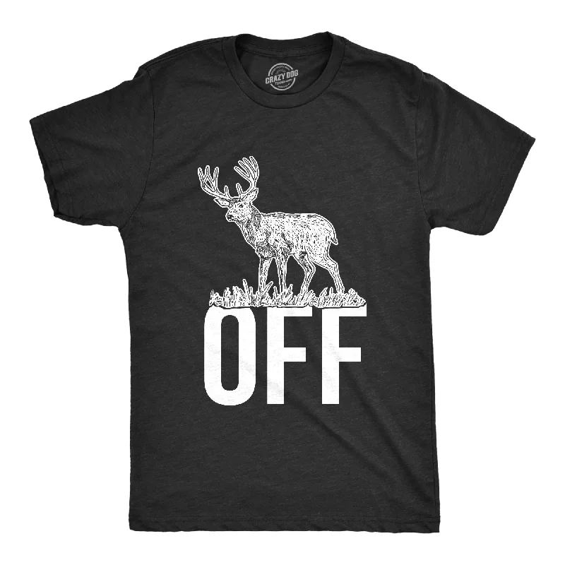 Buck Off Men's T Shirt