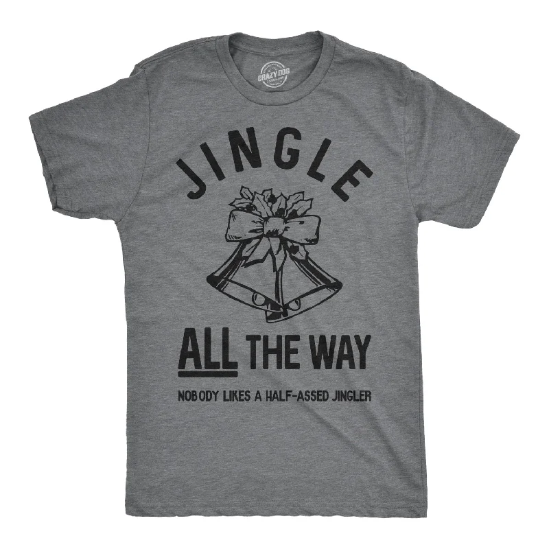 Jingle All The Way Men's T Shirt