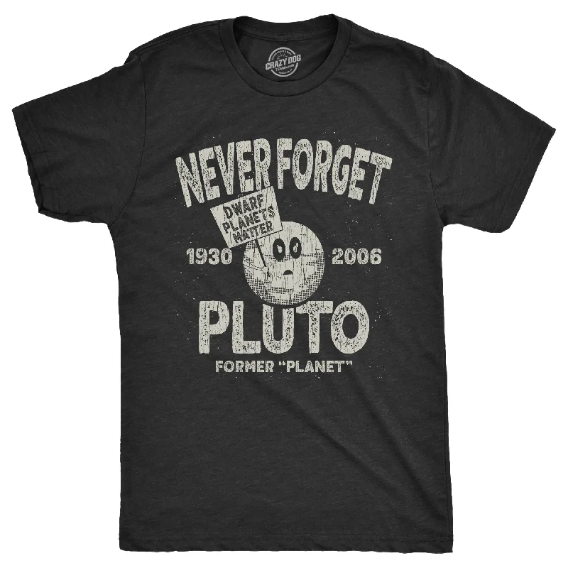 Never Forget Pluto Men's T Shirt