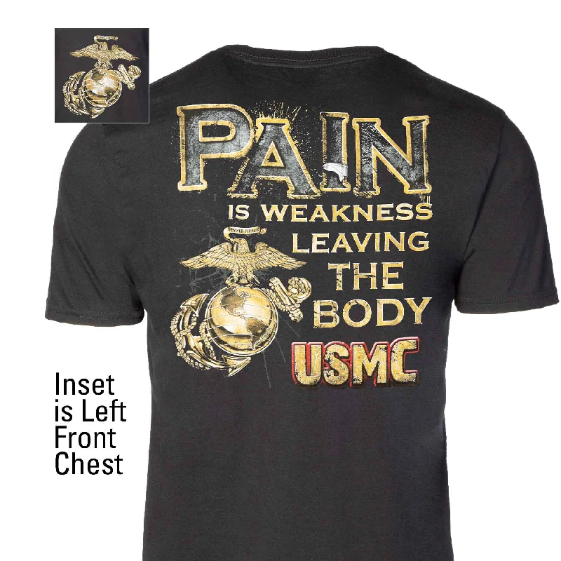 USMC T-shirt "Pain is Weakness Leaving the Body"